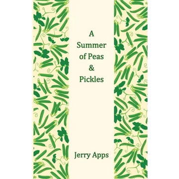 A Summer of Peas and Pickles - Paperback