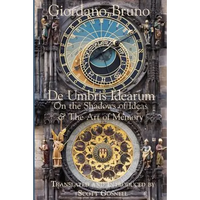 De Umbris Idearum: On the Shadows of Ideas - Paperback