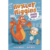 Huxley Higgins, Dragon Knight - Paperback