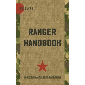 Ranger Handbook: Not For The Weak or Fainthearted - Paperback