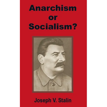 Anarchism or Socialism? - Paperback