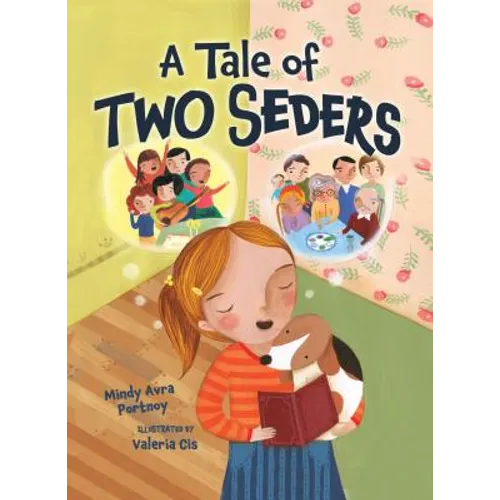 A Tale of Two Seders