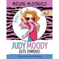 Judy Moody Gets Famous!: #2 - Library Binding