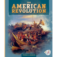 The American Revolution - Library Binding