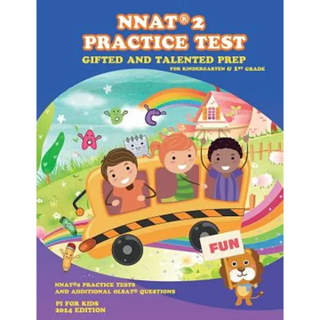 Gifted and Talented: NNAT Practice Test Prep for Kindergarten and 1st Grade: with additional OLSAT Practice - Paperback
