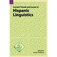 Current Trends and Issues in Hispanic Linguistics - Paperback