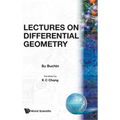 Differential Geometry - Lectures on