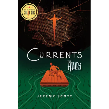 Currents: The Ables, Book 3 - Paperback