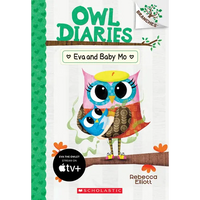 Eva and Baby Mo: A Branches Book (Owl Diaries #10): Volume 10 - Paperback
