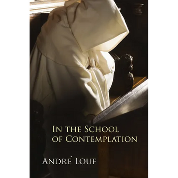 In the School of Contemplation: Volume 48 - Paperback