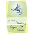 Finding Again the World: Selected Stories
