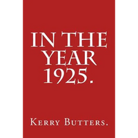 In the Year 1925. - Paperback