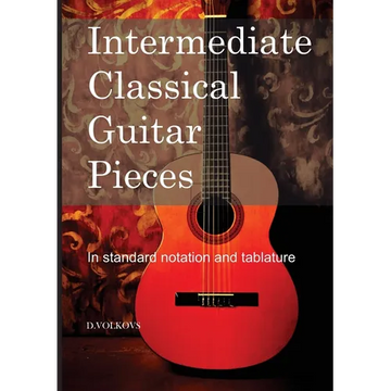 Intermediate Classical Guitar Pieces - Paperback