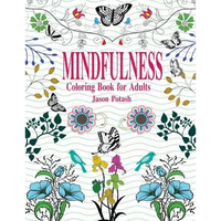 Mindfulness Coloring Book For Adults - Paperback
