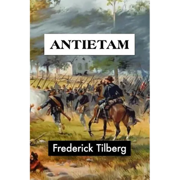 Antietam by Frederick Tilberg - Paperback
