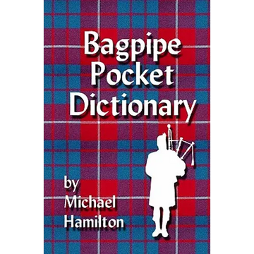 Bagpipe Pocket Dictionary - Paperback
