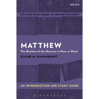 Matthew: An Introduction and Study Guide: The Basileia of the Heavens Is Near at Hand - Paperback