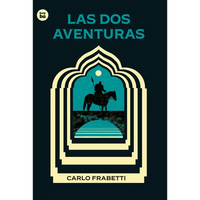 Las DOS Aventuras / The Two Adventures: Volume 59 - Paperback