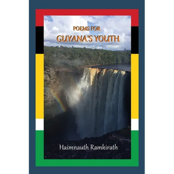 Poems for Guyana's Youth - Paperback