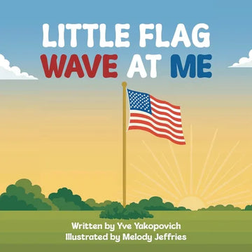 Little Flag, Wave at Me - Paperback