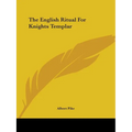 The English Ritual For Knights Templar