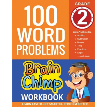 100 Word Problems: Grade 2 Math Workbook - Paperback