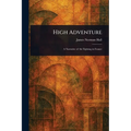 High Adventure