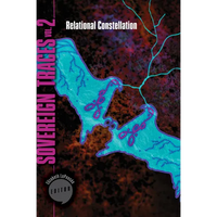 Sovereign Traces, Volume 2: Relational Constellation Volume 2 - Paperback