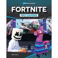 Fortnite Pro Gaming - Library Binding