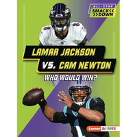 Lamar Jackson vs. CAM Newton: Who Would Win? - Paperback