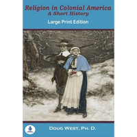Religion In Colonial America: A Short History - Paperback