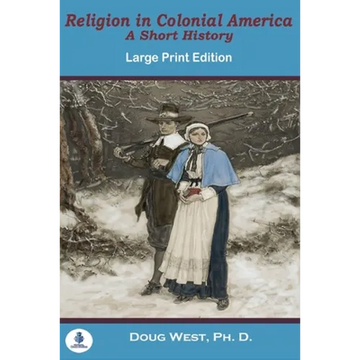 Religion In Colonial America: A Short History - Paperback