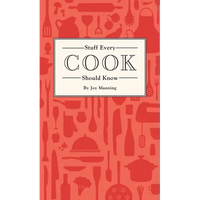 Stuff Every Cook Should Know - Hardcover