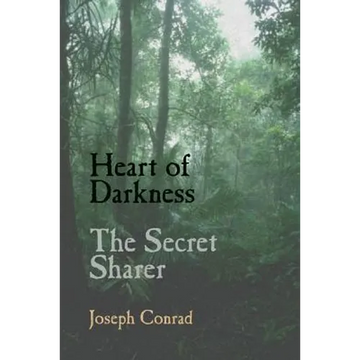 Heart of Darkness and the Secret Sharer - Paperback