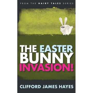 Easter Bunny Invasion! - Paperback