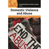 Domestic Violence and Abuse: A Reference Handbook - Paperback