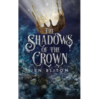 The Shadows of the Crown - Paperback