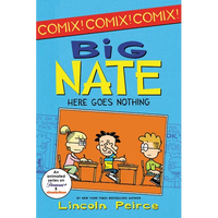Big Nate: Here Goes Nothing - Paperback