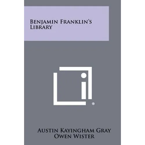 Benjamin Franklin's Library