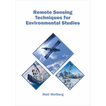 Remote Sensing Techniques for Environmental Studies - Hardcover