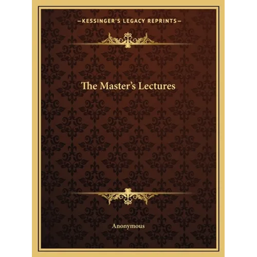 The Master's Lectures
