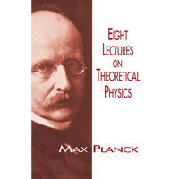 Eight Lectures on Theoretical Physics - Paperback
