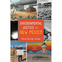 Environmental Justice in New Mexico: Counting Coup - Paperback