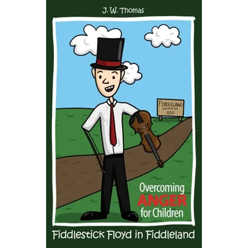 Fiddlestick Floyd in Fiddleland