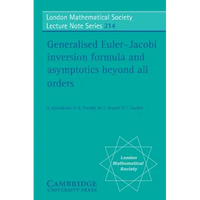 Generalised Euler-Jacobi Inversion Formula and Asymptotics Beyond All Orders - Paperback