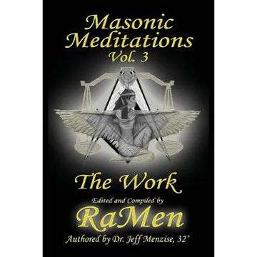 Masonic Meditations vol 3: The Work - Paperback