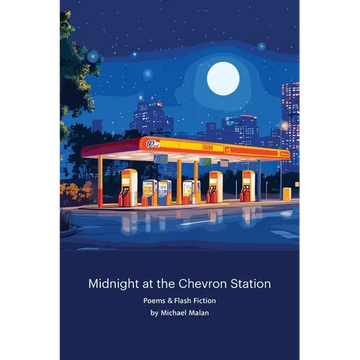 Midnight at the Chevron Station - Paperback