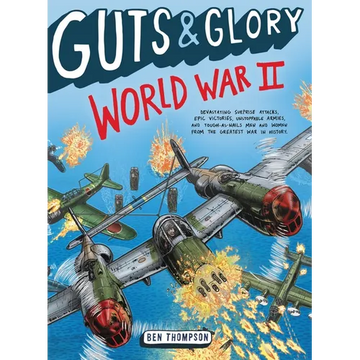 Guts & Glory: World War II - Paperback