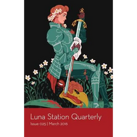 Luna Station Quarterly Issue 025 - Paperback