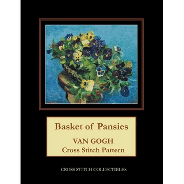 Basket of Pansies: Van Gogh Cross Stitch Pattern - Paperback